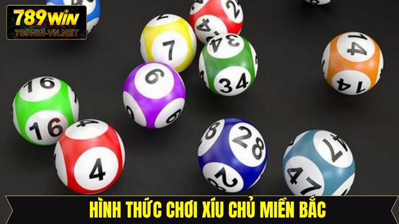 Xỉu Chủ Miền Bắc 789WIN: Phương Pháp Soi Cầu Chính Xác Nhất 3 Tổng hợp top những hình thức Xỉu Chủ Miền Bắc hot nhất