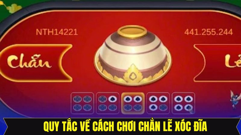 Cách Chơi Chẵn Lẻ Xóc Đĩa Chuẩn Xác Giúp Hội Viên Thắng Lợi 2 Quy tắc tham gia chẵn lẻ xóc đĩa đầy đủ cho newbie