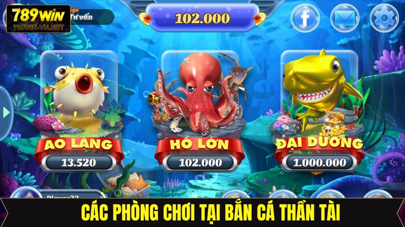 Bắn Cá Thần Tài - Khám Phá Đại Dương Cùng Nhà Cái 789Win 3 Top 3 phòng chơi phổ biến nhất hiện nay