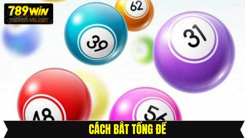 Tổng Đề - Dự Đoán Kết Quả Lô Đề Tại 789Win Chuẩn Xác Nhất 3 Khám phá cách bắt tổng lô đề được sử dụng phổ biến