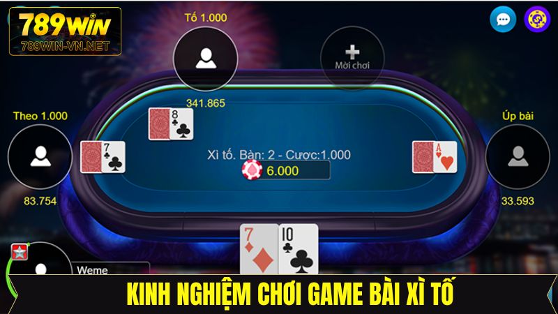 Xì Tố - Chinh Phục Game Bài Đặc Biệt Tại 789Win Đình Đám 4 Một vài chiến lược chinh phục game bài cực hiệu quả