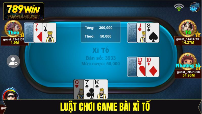 Xì Tố - Chinh Phục Game Bài Đặc Biệt Tại 789Win Đình Đám 3 Luật chơi xì tố cực chất dành cho người mới trải nghiệm