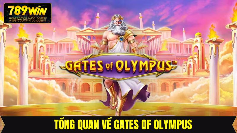 Gates of Olympus – Slot Game Huyền Thoại Trên 789Win 2 Thông tin sơ lược tựa game slot Olympus hấp dẫn