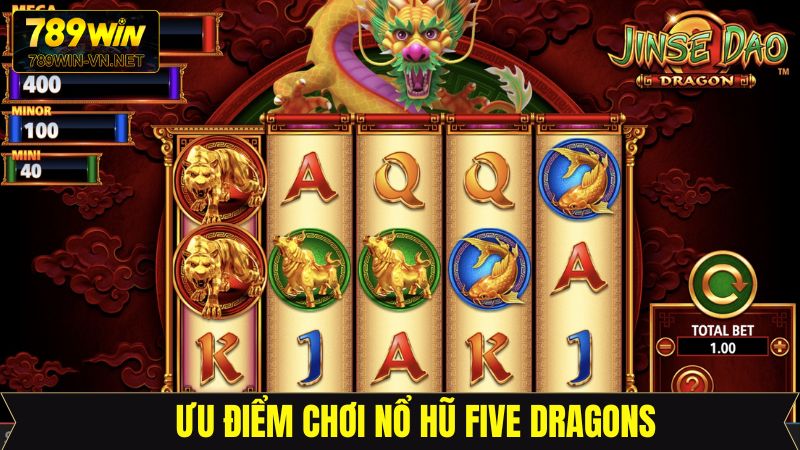 Nổ Hũ Five Dragons - Siêu Phẩm Đổi Thưởng Hấp Dẫn Tại 789Win 3 Một số lý do làm nên tên tuổi của nổ hũ Five Dragons hấp dẫn